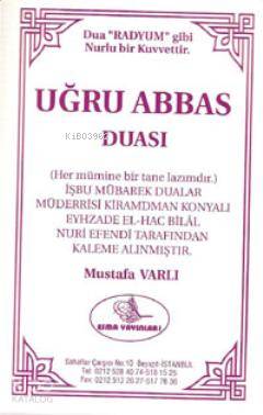 Uğru Abbas Duası (Yeni-Eski) | Mustafa Varlı | Esma Yayınları