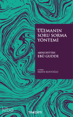 Ulemanın Soru Sorma Yöntemi