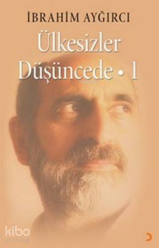Ülkesizler Düşüncede-1 | İbrahim Ayğırcı | Cinius Yayınları