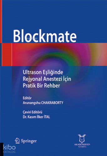 Ultrason Eşliğinde Rejyonal Anestezi İçin Pratik Bir Rehber