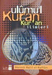 Ulûmu´l Kur'an; Kur´an İlimleri