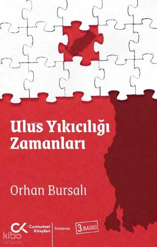 Ulus Yıkıcılığı Zamanları; Ulusalcılık Üzerine Yeni Bir Deneme