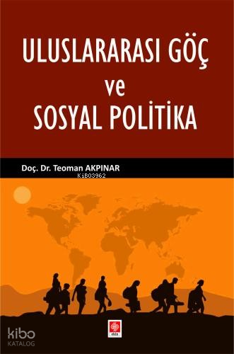 Uluslararası Göç ve Sosyal Politika