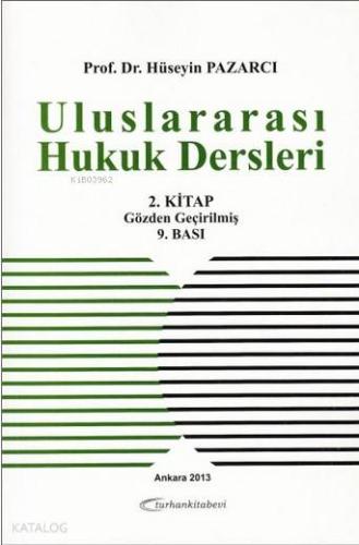 Uluslararası Hukuk Dersleri 2. Kitap