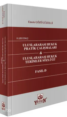 Uluslararası Hukuk Pratik Çalışmaları - Uluslararası Hukuk Terimleri S