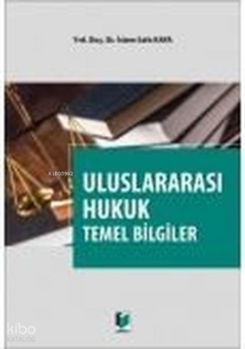 Uluslararası Hukuk Temel Bilgiler