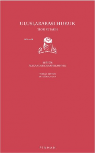 Uluslararası Hukuk;Teori ve Tarih