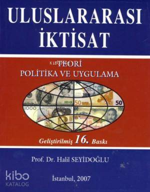 Uluslararası İktisat; Teori Politika ve Uygulama