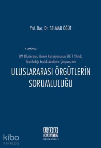 Uluslararası Örgütlerin Sorumluluğu