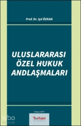 Uluslararası Özel Hukuk Andlaşmaları