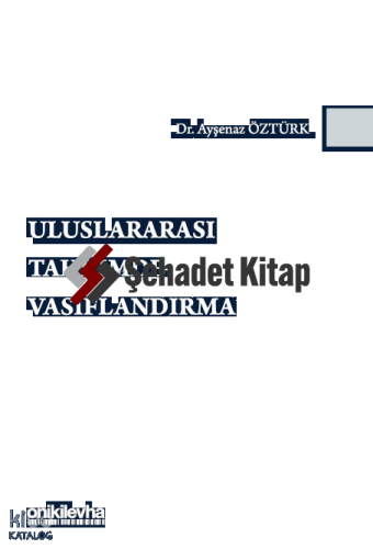 Uluslararası Tahkimde Vasıflandırma