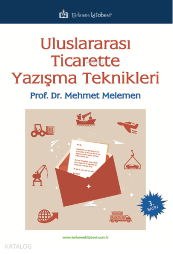 Uluslararası Ticarette Yazışma Teknikleri