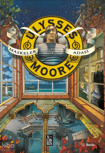 Ulysses Moore 4 - Maskeler Adası | Pierdomenico Baccalario | Xlibris