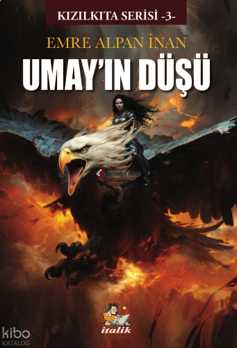 Umay'ın Düşü;KızılKıta Serisi -3-