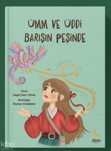 Ümm ve Üddi Barışın Peşinde | Hayal Ebru Yılmaz | Zürafa