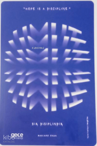 Umut Bir Disiplindir