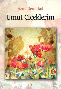 Umut Çiçeklerim