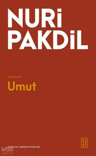Umut | Nuri Pakdil | Ketebe Yayınları
