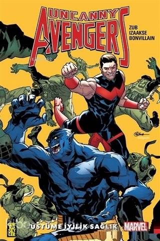 Uncanny Avengers Birlik 5: Üstüme İyilik Sağlık