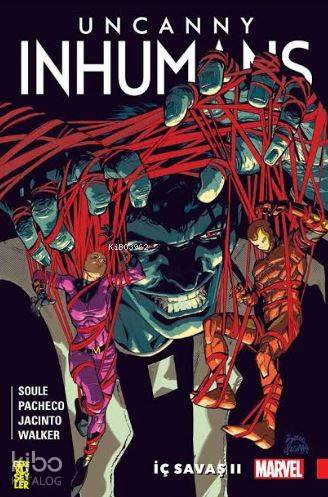 Uncanny Inhumans 3: İç Savaş II