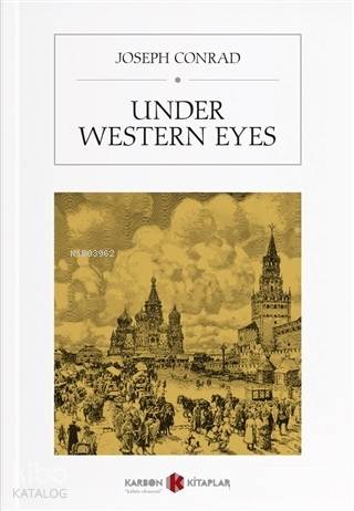 Under Western Eyes | Joseph Conrad | Karbon Kitaplar