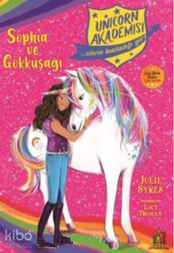 Unicorn Akademisi Sophia Ve Gökkuşağı
