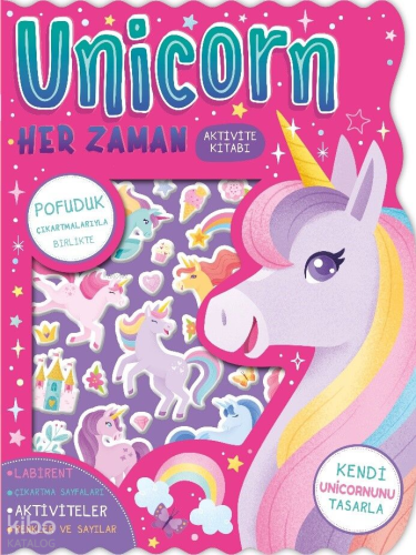 Unicorn Her Zaman;Çıkartmalı Aktivite Kitabı | Kolektif | İndigo Kitap