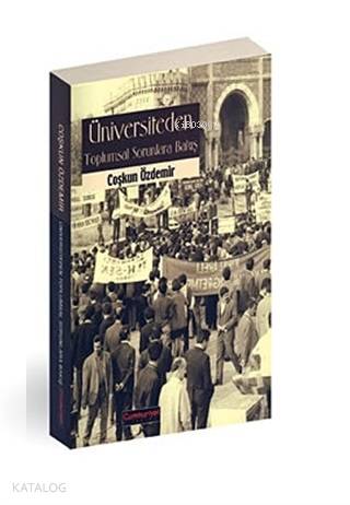 Üniversiteden Toplumsal Sorunlara Bakış