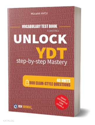 Unlock YDT step-by-step Mastery;Vocabulary Test Book 40 Unit - 800 Exa