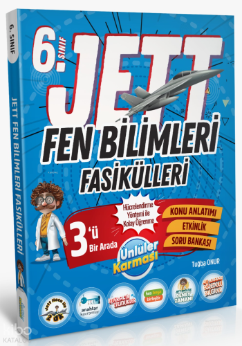 Ünlüler Karması 6. Sınıf Fen Bilimleri Jett Fasikülleri | Tuğba Onur |