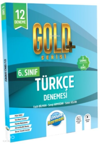 Ünlüler Karması 6. Sınıf Gold Türkçe 12 Deneme(Yeni) | Kolektif | Ünlü
