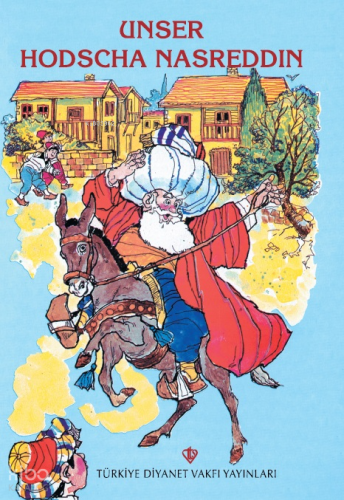 Unser Hodscha Nasreddin