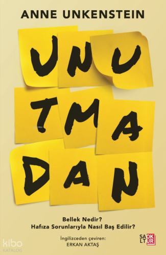 Unutmadan;Bellek Nedir? Hafıza Sorunlarıyla Nasıl Baş Edilir?