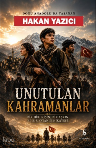 Unutulan Kahramanlar