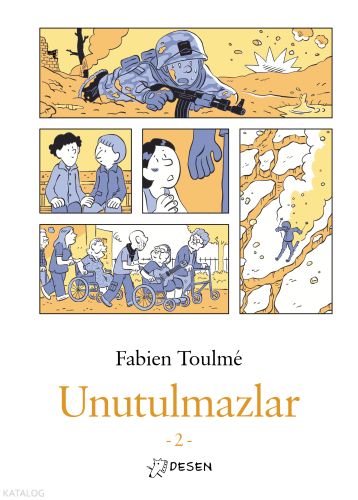 Unutulmazlar - 2 | Fabien Toulme | Desen Yayınları