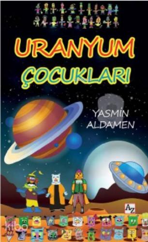 Uranyum Çocukları | Yasmin Aldamen | Az Kitap