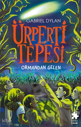 Ürperti Tepesi - Ormandan Gelen