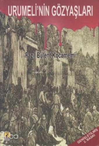 Urumeli’nin Gözyaşları