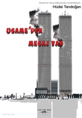 Usame’den Mesaj Var