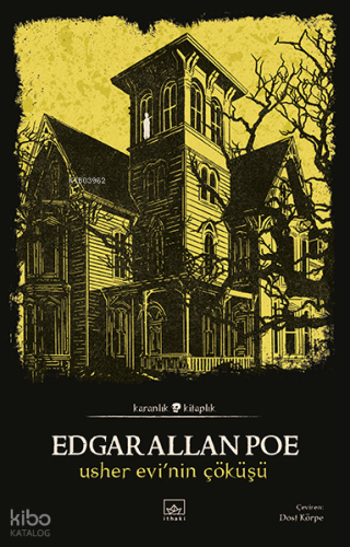 Usher Evi’nin Çöküşü | Edgar Allan Poe | İthaki Yayınları