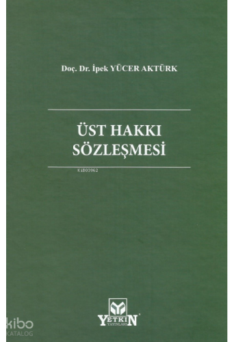 Üst Hakkı Sözleşmesi