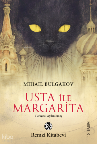 Usta ile Margarita | Mihail Bulgakov | Remzi Kitabevi