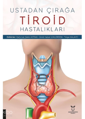 Ustadan Çırağa Tiroid Hastalıkları