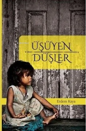 Üşüyen Düşler