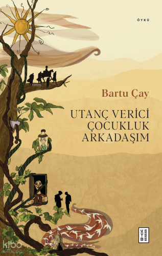 Utanç Verici Çocukluk Arkadaşım