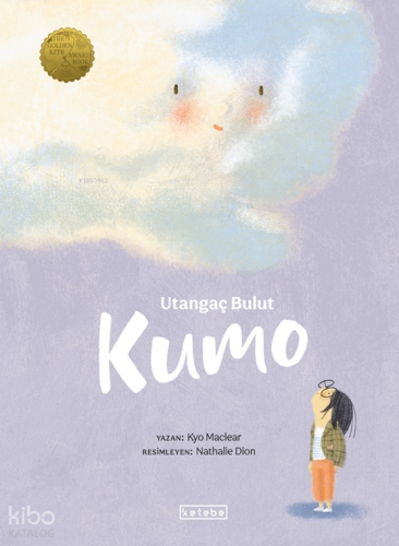 Utangaç Bulut Kumo (Ciltli) | Kyo Maclear | Ketebe Çocuk