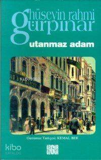 Utanmaz Adam | Hüseyin Rahmi Gürpınar | Özgür Yayınları (Pasif)