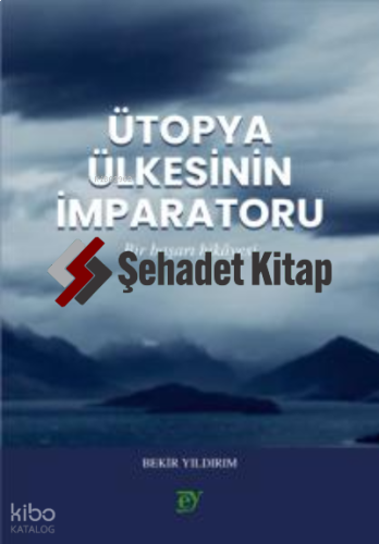 Ütopya Ülkesinin İmparatoru (Roman)