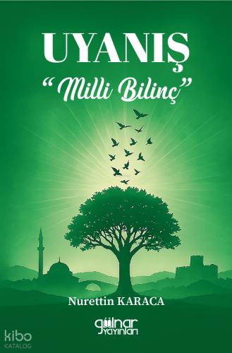 Uyanış “Milli Bilinç”