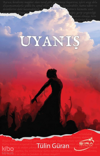 Uyanış | Tülin Güran | Şira Yayınları